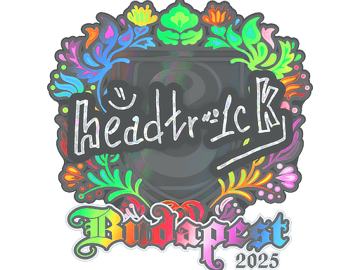 headtr1ck (Holo) | Budapest 2025
